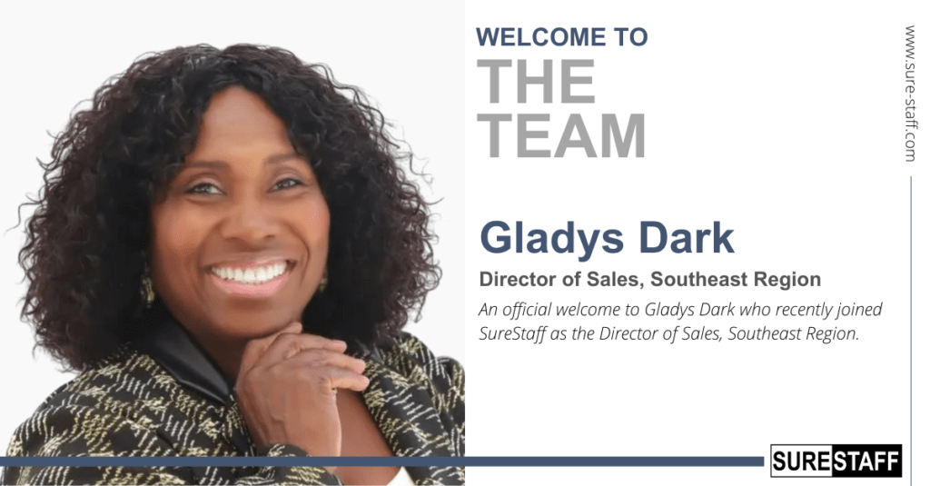 Gladys Dark - Director of Sales Surestaff